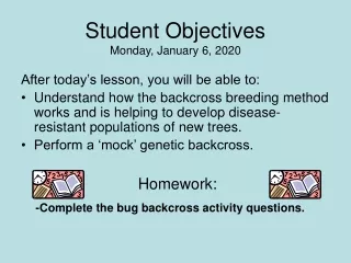 Student Objectives Monday, January 6, 2020