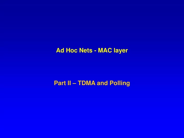 ad hoc nets mac layer