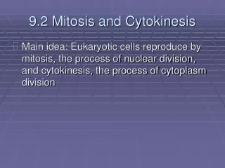 9.2 Mitosis and Cytokinesis