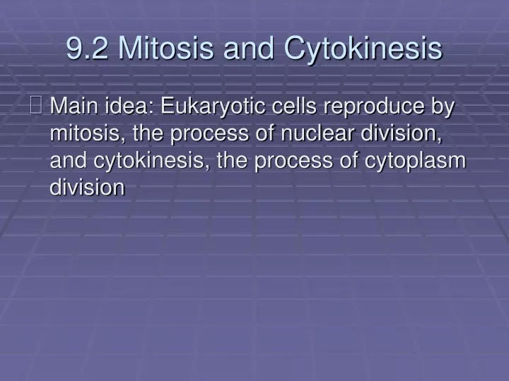 9 2 mitosis and cytokinesis
