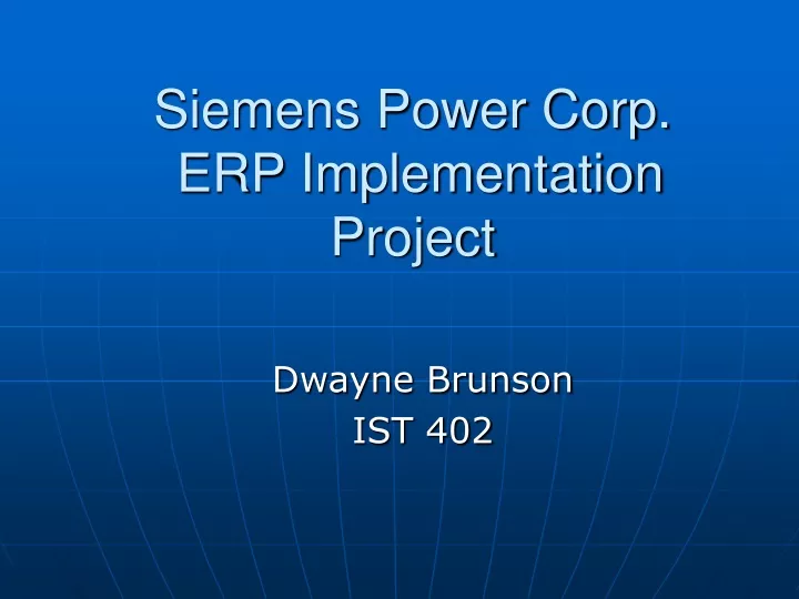 siemens power corp erp implementation project