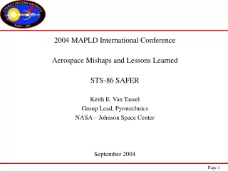 2004 MAPLD International Conference Aerospace Mishaps and Lessons Learned STS-86 SAFER