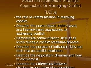 Select the Appropriate Strategic Approaches for Managing Conflict (LO 3)