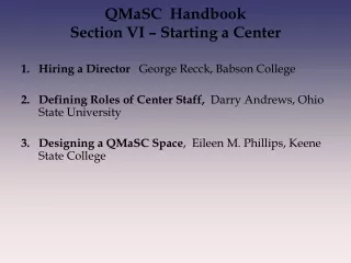 QMaSC  Handbook Section VI – Starting a Center