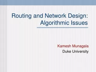 Routing and Network Design: Algorithmic Issues