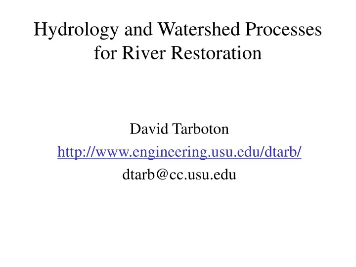 hydrology and watershed processes for river restoration