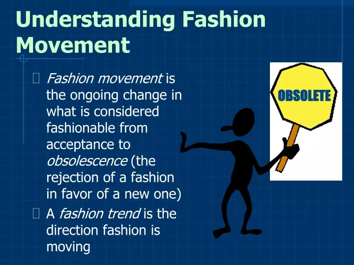 understanding fashion movement