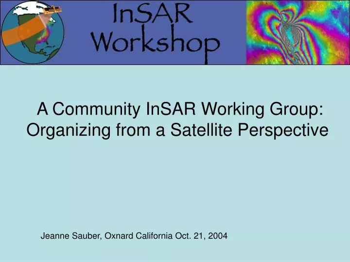 a community insar working group organizing from
