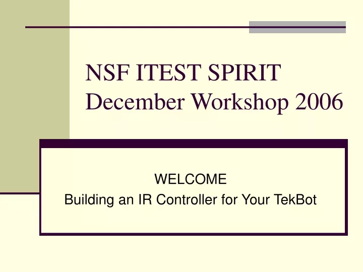 nsf itest spirit december workshop 2006