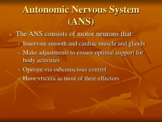 Autonomic Nervous System (ANS)