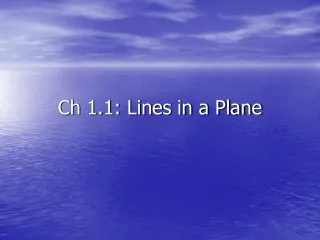 Ch 1.1: Lines in a Plane