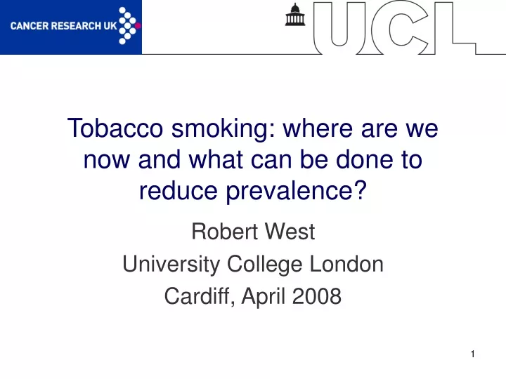 tobacco smoking where are we now and what can be done to reduce prevalence