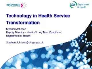 Technology in Health Service Transformation