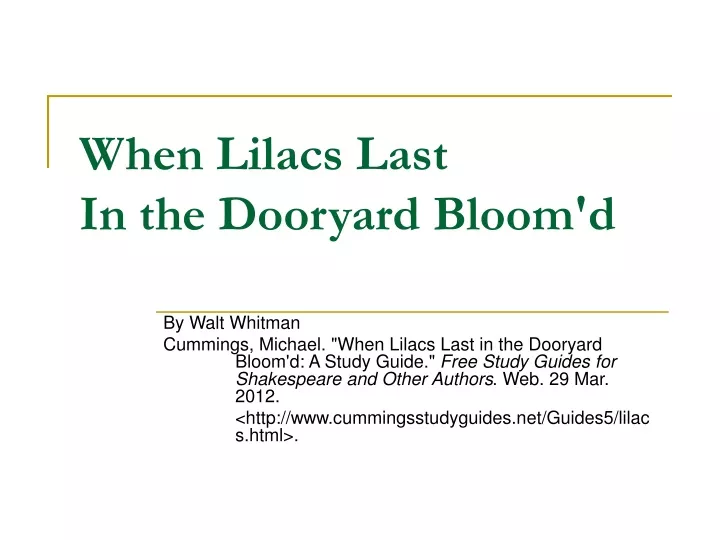 when lilacs last in the dooryard bloom d