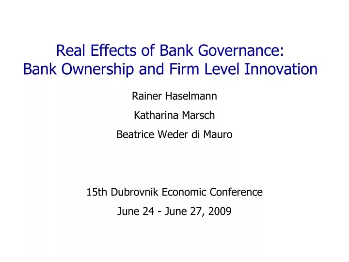real effects of bank governance bank ownership and firm level innovation