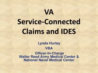 VA Service-Connected Claims and IDES