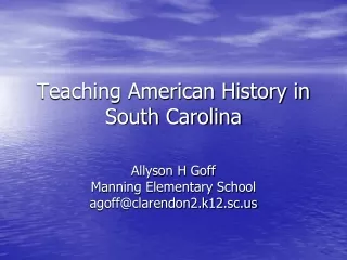 Teaching American History in South Carolina