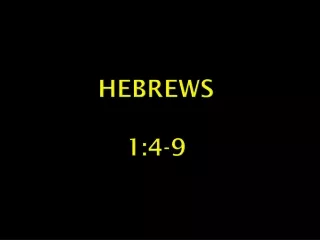 Hebrews 1:4-9