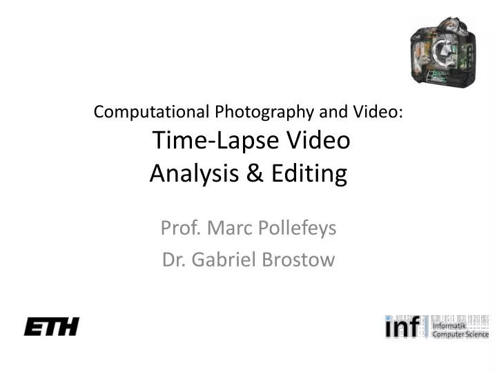 computational photography and video time lapse video analysis editing