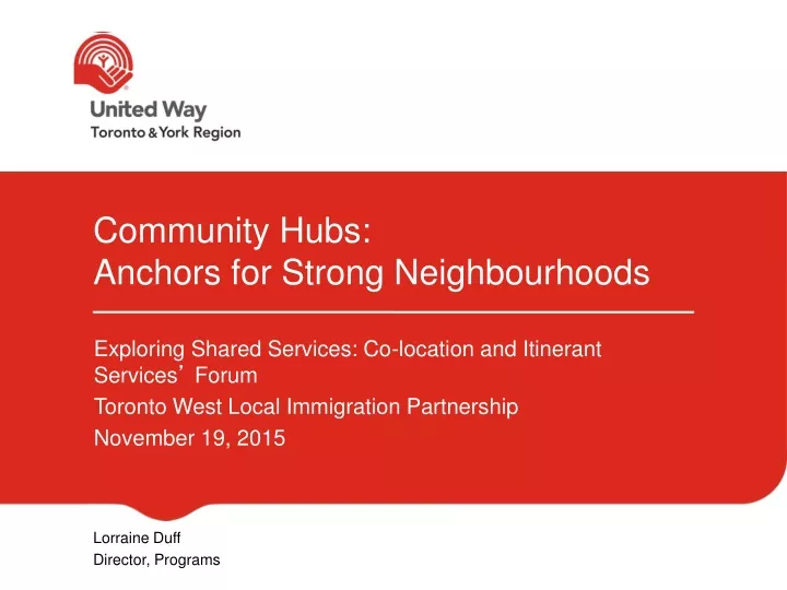 community hubs anchors for strong neighbourhoods