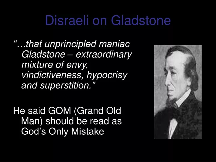 disraeli on gladstone