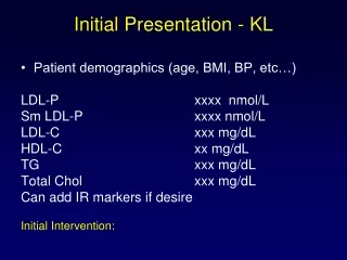 Initial Presentation - KL