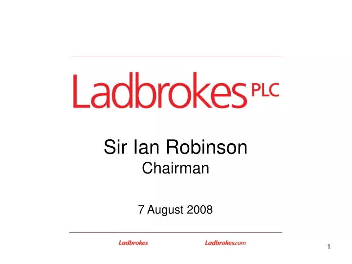 sir ian robinson chairman