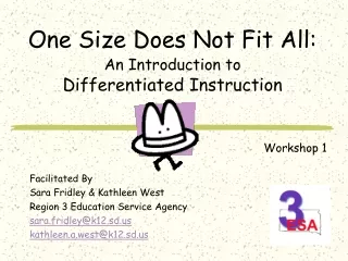 One Size Does Not Fit All: An Introduction to Differentiated Instruction