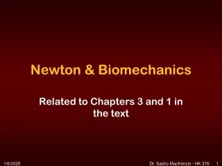 Newton &amp; Biomechanics
