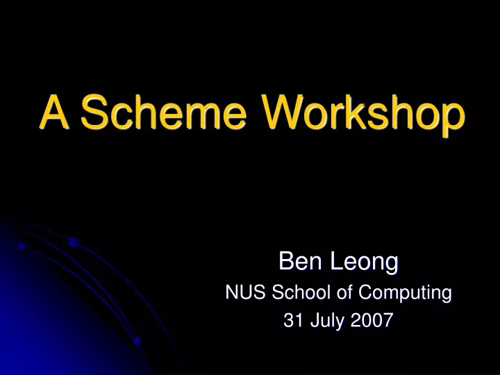 a scheme workshop
