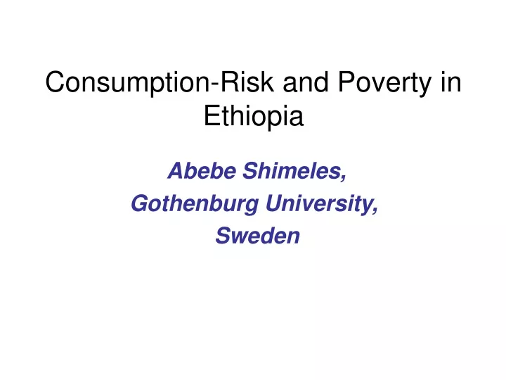 consumption risk and poverty in ethiopia