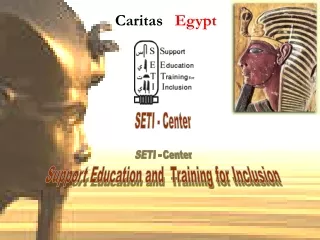 SETI - Center Support Education and  Training for Inclusion