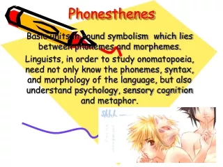 Phonesthenes