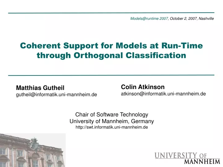 coherent support for models at run time through orthogonal classification