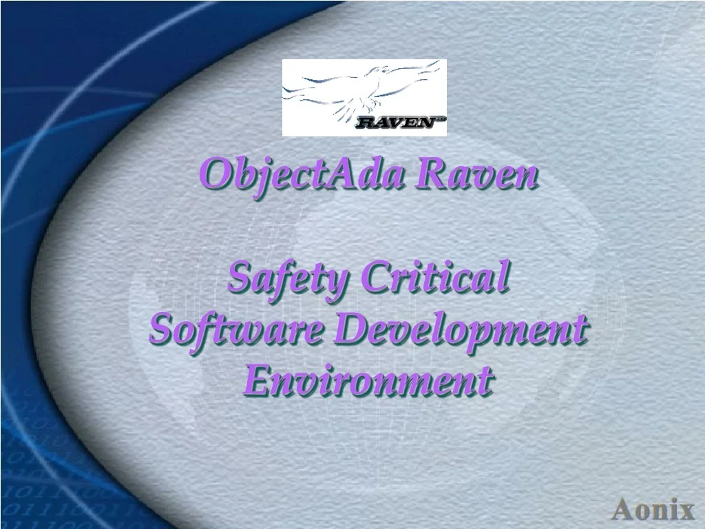 PPT - ObjectAda Raven Safety Critical Software Development Environment ...