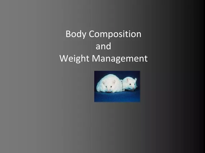 body composition and weight management
