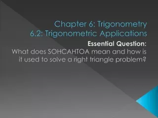 Chapter 6: Trigonometry 6.2: Trigonometric Applications
