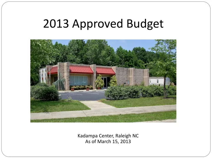 2013 approved budget