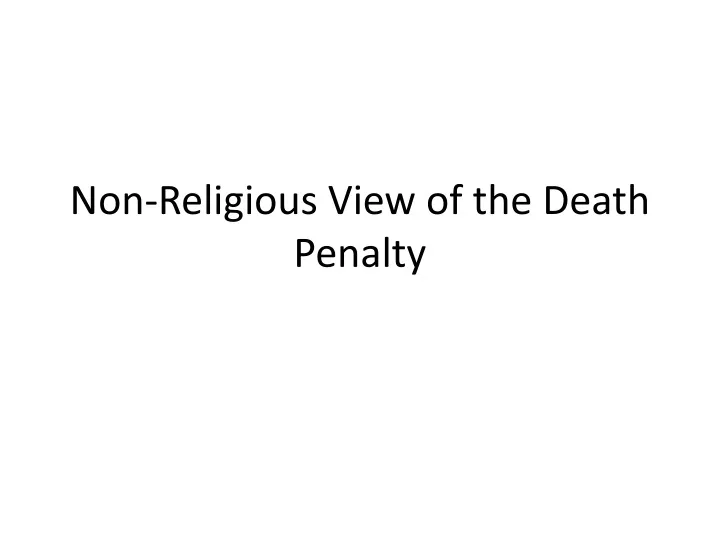 non religious view of the death penalty