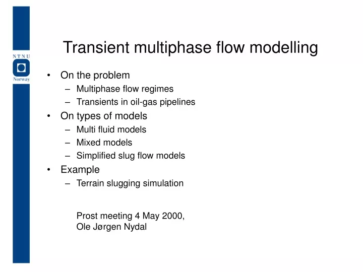 transient multiphase flow modelling
