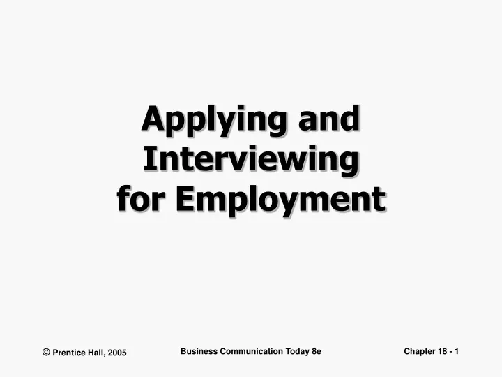 applying and interviewing for employment