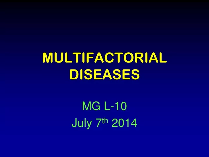 multifactorial diseases