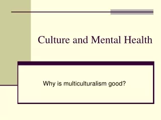 Culture and Mental Health