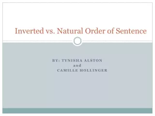 Inverted vs. Natural Order of Sentence