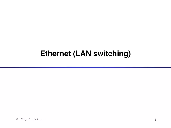 ethernet lan switching