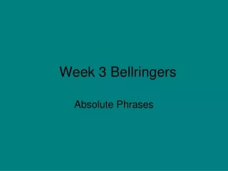Week 3 Bellringers