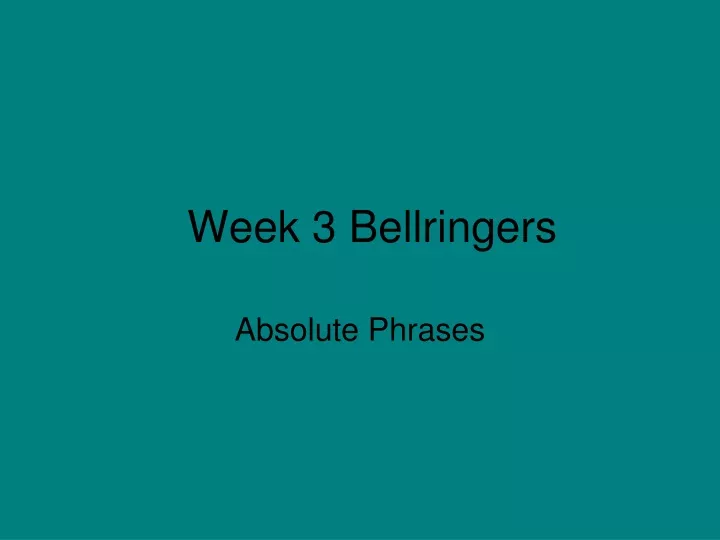 week 3 bellringers