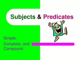 Subjects  &amp;  Predicates