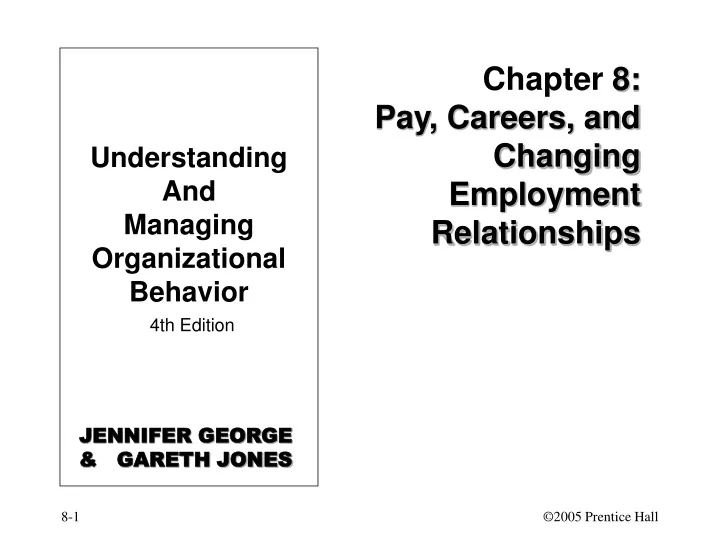 chapter 8 pay careers and changing employment relationships