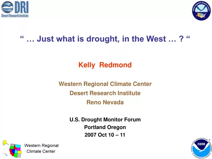 just what is drought in the west kelly redmond
